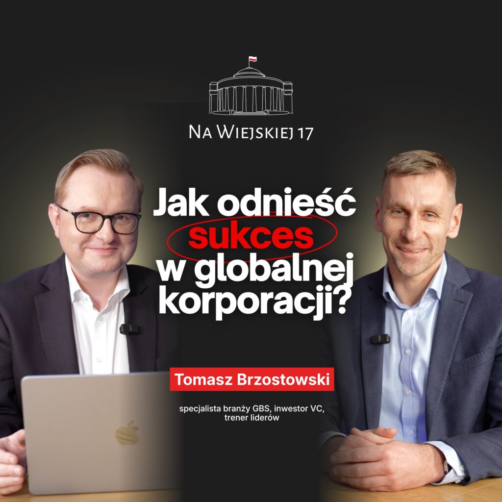 Tomasz Brzostowski: Jak odnieść sukces w globalnej korporacji? | host: Mateusz Sabat