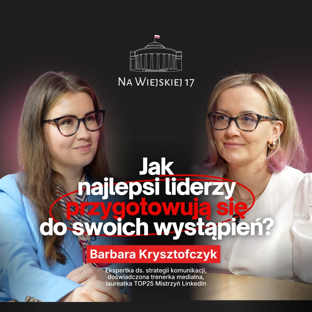 Barbara Krysztofczyk: Jak najlepsi liderzy przygotowują się do swoich wystąpień? | host: Anna Stypa