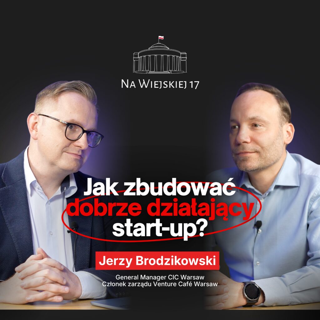 Jerzy Brodzikowski: Jak zbudować dobrze działający start-up? | host: Mateusz Sabat