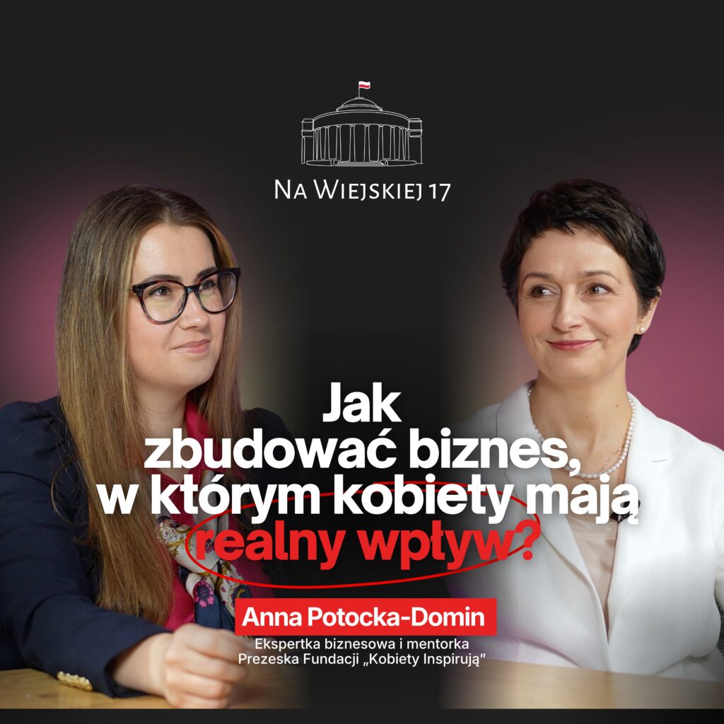 Anna Potocka-Domin: Jak zbudować biznes, w którym kobiety mają realny wpływ? | host: Anna Stypa